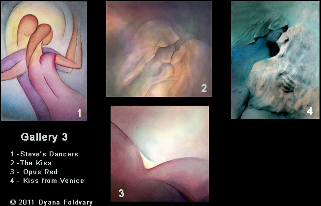Watercolor Paintings - Gallery 3, 
 Steves Dancers, The Kiss, Opus Red, Swan Heart 21, & Circle & Post. © 2011 Dyana Foldvary